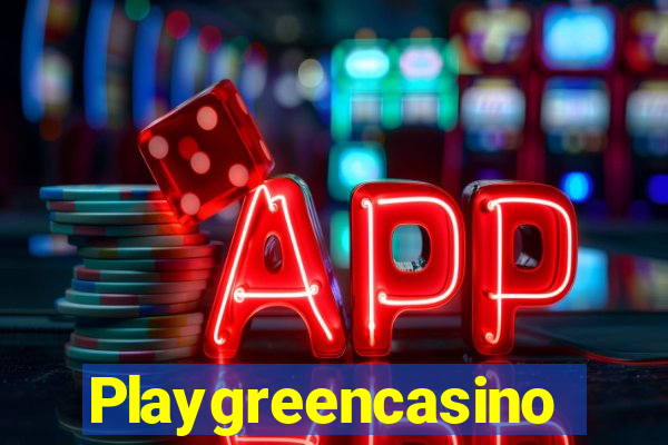 Playgreencasino