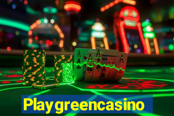 Playgreencasino