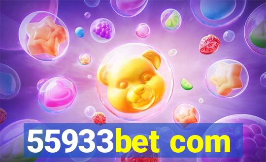 55933bet com