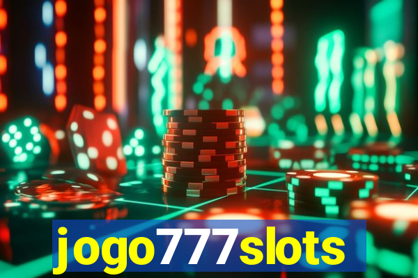 jogo777slots