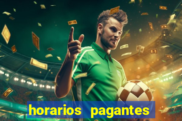 horarios pagantes estrela bet