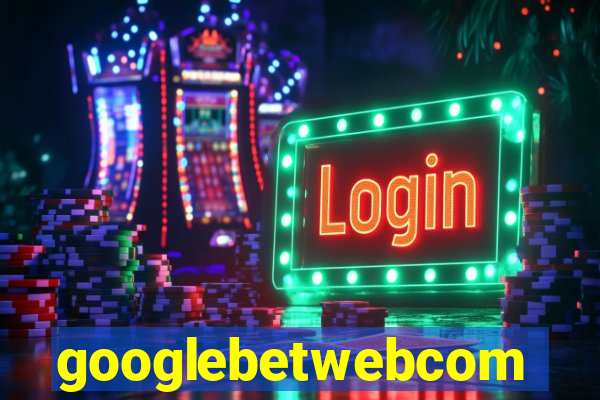 googlebetwebcom