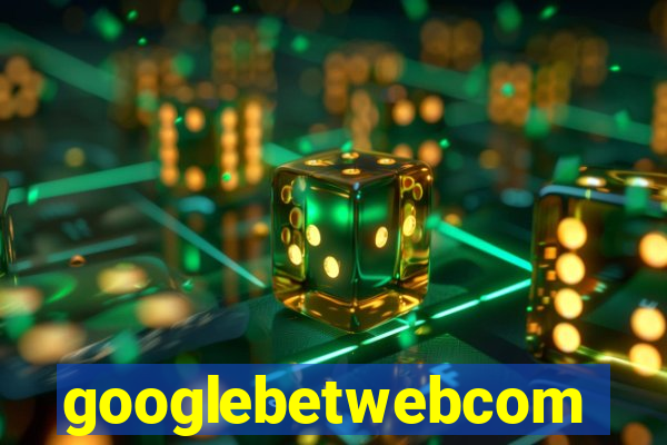 googlebetwebcom