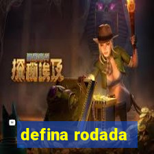 defina rodada