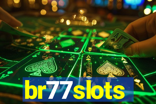 br77slots