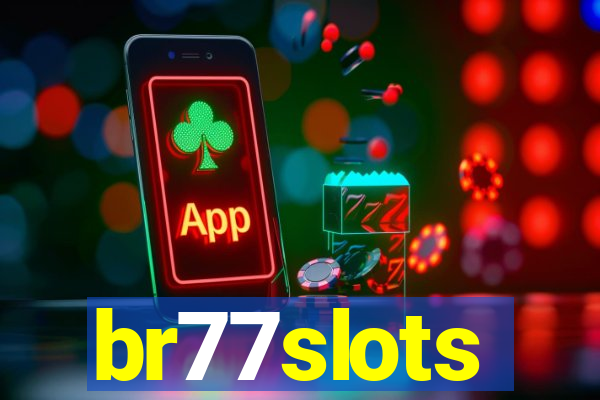 br77slots