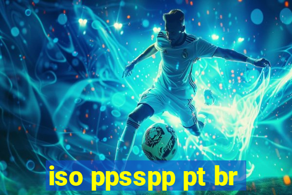 iso ppsspp pt br