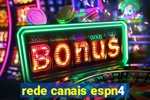 rede canais espn4