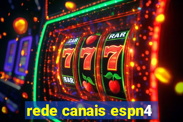 rede canais espn4