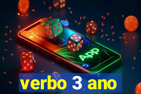 verbo 3 ano