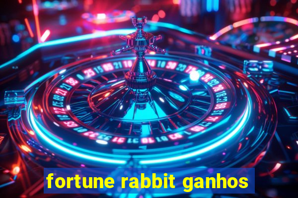 fortune rabbit ganhos