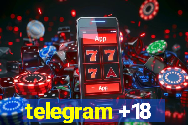 telegram +18