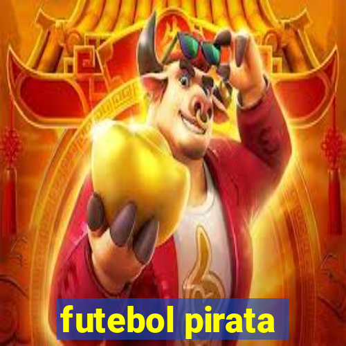 futebol pirata