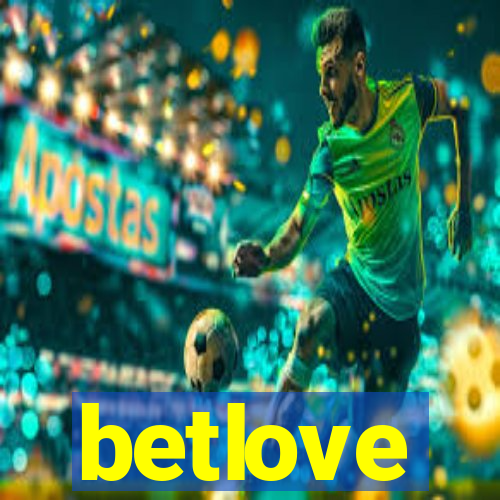 betlove