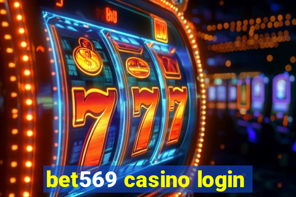 bet569 casino login