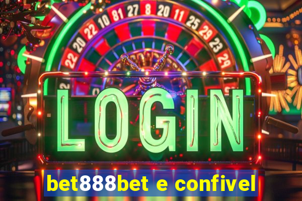 bet888bet e confivel