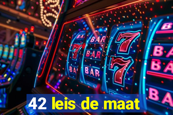 42 leis de maat