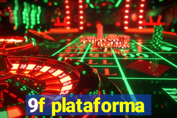 9f plataforma