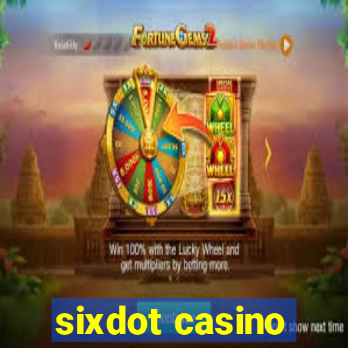 sixdot casino