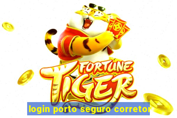 login porto seguro corretor