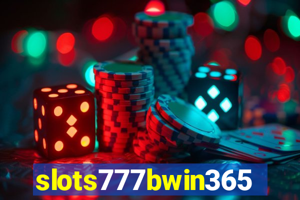 slots777bwin365