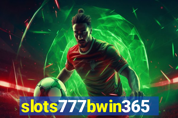 slots777bwin365