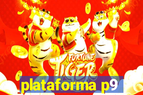 plataforma p9