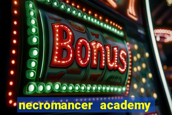 necromancer academy and the genius summoner 59