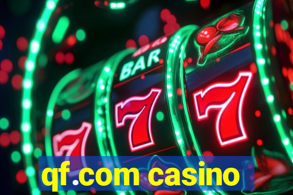 qf.com casino