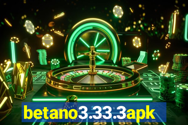 betano3.33.3apk