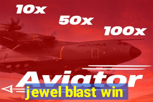 jewel blast win