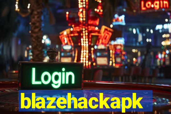 blazehackapk