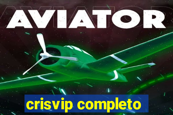 crisvip completo