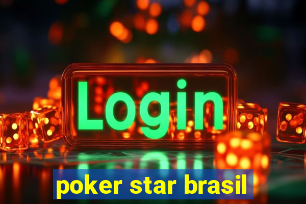 poker star brasil