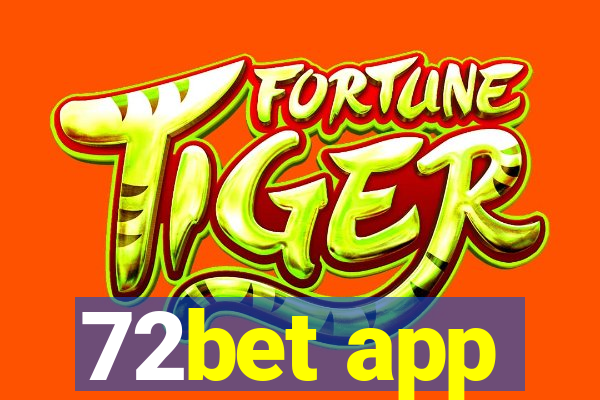 72bet app