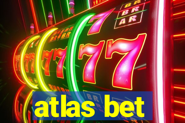 atlas bet