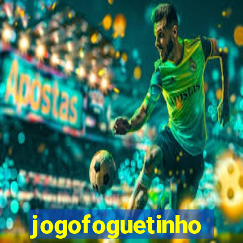 jogofoguetinho