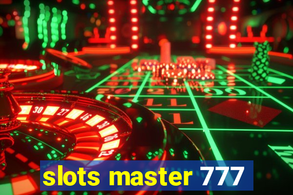 slots master 777