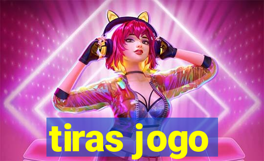 tiras jogo