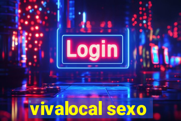 vivalocal sexo