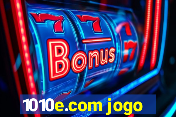 1010e.com jogo