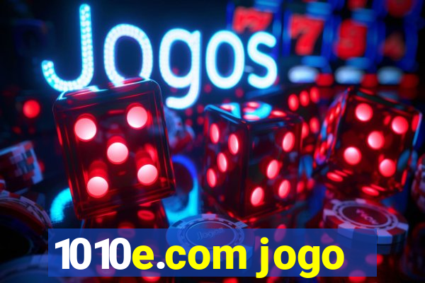 1010e.com jogo