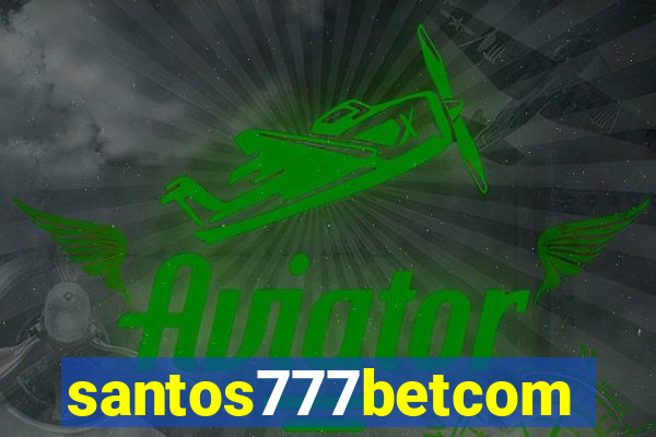 santos777betcom