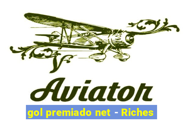 gol premiado net - Riches