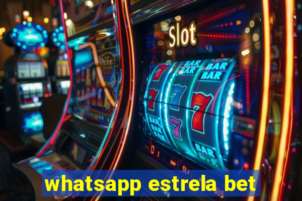 whatsapp estrela bet