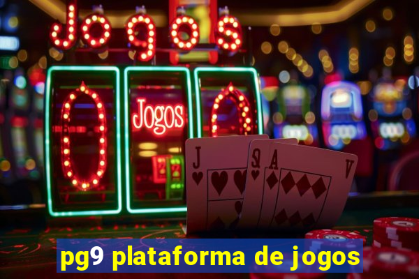 pg9 plataforma de jogos