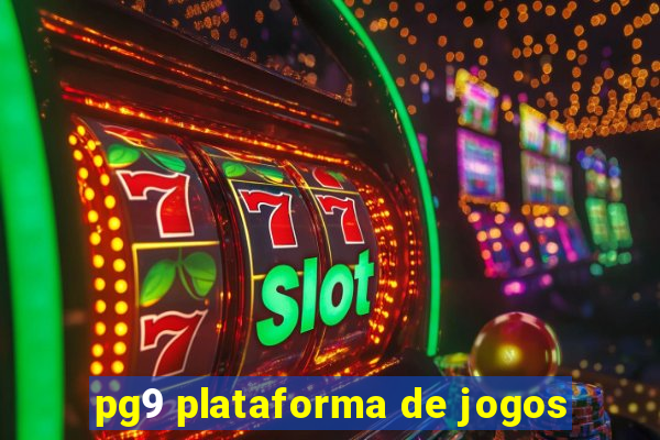 pg9 plataforma de jogos