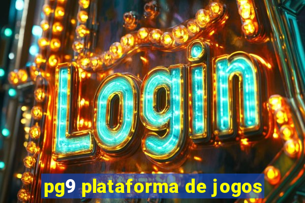 pg9 plataforma de jogos