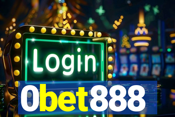 0bet888