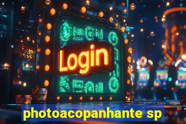 photoacopanhante sp